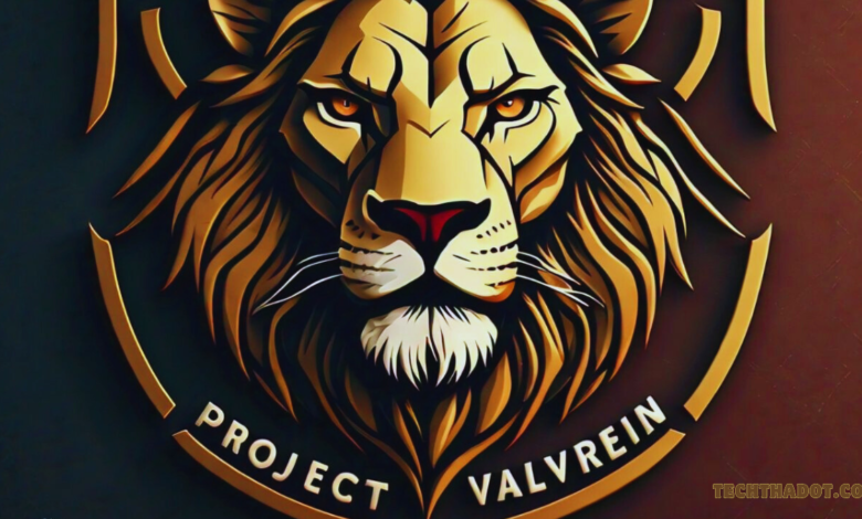 Project Valvrein